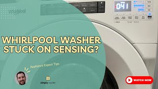 Whirlpool Washer Stuck on Sensing 7 DIY Fixes That Work!