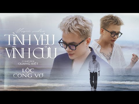 TÌNH YÊU VĨNH CỬU - LỘC CONG VƠ x QUANG KIỆT KARAOKE TONE NAM CÓ BÈ