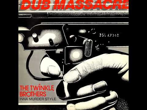 Twinkle Brothers - Dub Massacre-Inna Murder Style (1982)