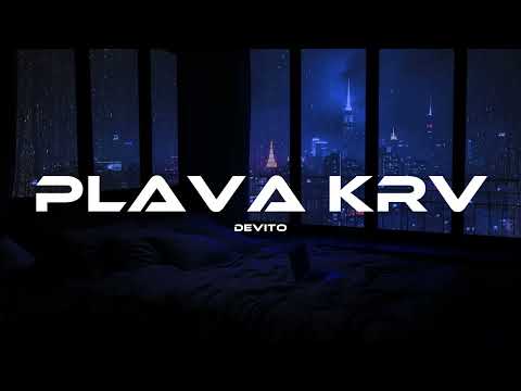 DEVITO - PLAVA KRV speed up