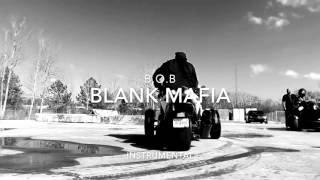 B.o.B - Blank Mafia (Official Instrumental)