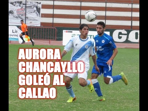 COPA PERÚ: América Latina 0 - Aurora Chancayllo 4 goles