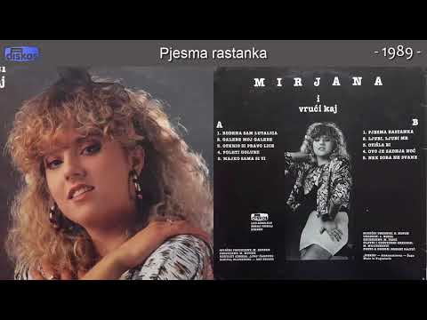 Mirjana i Vruci Kaj - Pjesma rastanka - (Audio 1989)