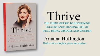 Thrive  Arianna Huffington  stories of experience 