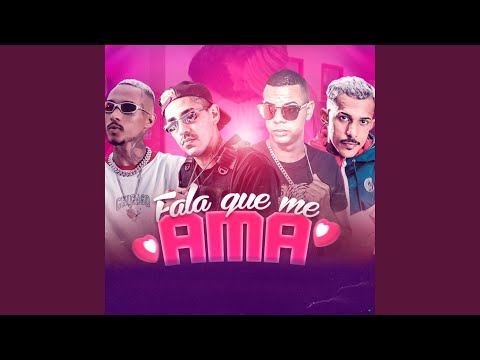 Fala Que Me Ama (feat. Mc Kaio & MC L da Vinte)