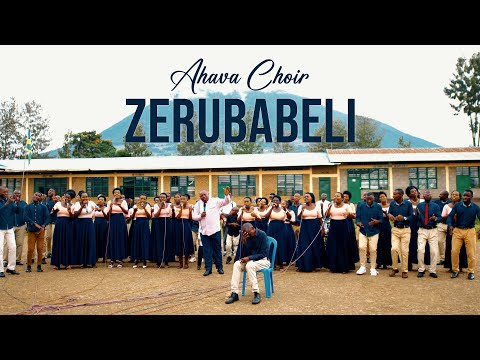 Zerubabeli - Ahava Choir [EEAR-Rugarama] (Official Video)