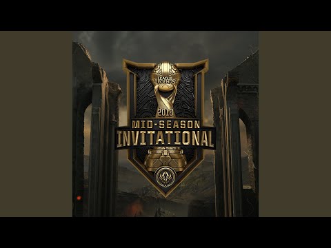 2018 Mid-Season Invitational Theme