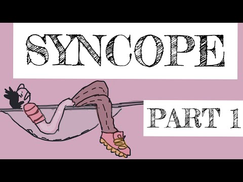 Syncope Part 1