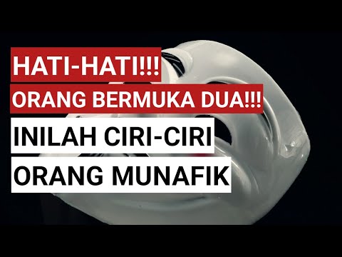 WASPADA!!! INILAH CIRI-CIRI ORANG MUNAFIK