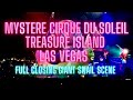 Mystere Cirque Du Soleil Full Closing Scene Treasure Island Las Vegas