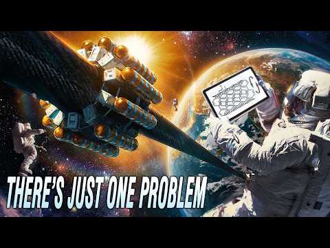 Why Don’t We Have Space Elevators?