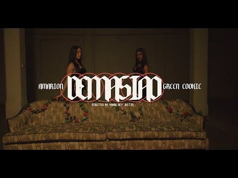 Amarion x Green Cookie - Demasiao (Video Oficial)