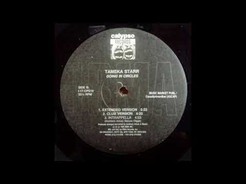 Tameka Starr - Going In Circles (Intrappella)