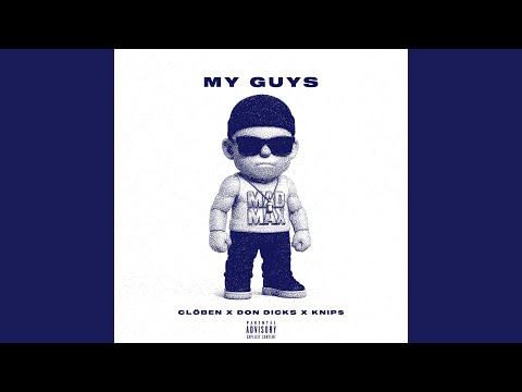 MY GUYS (MAD MAX)