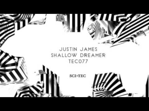 Justin James-Shallow Dreamer (Original Mix)