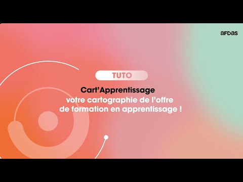 Cart’apprentissage : votre cartographie de l’offre de formation en apprentissage