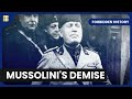 Mussolini's Mysterious End - Forbidden History - S04 EP06 - History Documentary