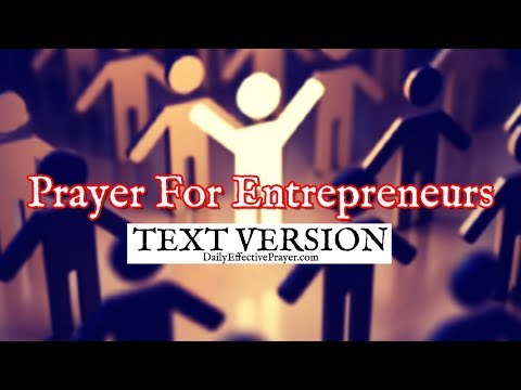 Prayer For Entrepreneurs | Entrepreneurial Prayer (Text Version - No Sound) Video
