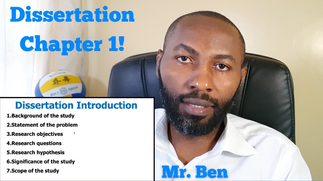 How write Dissertation Chapter ONE like a Pro