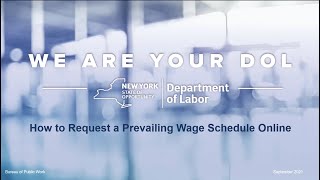 Requesting a Prevailing Wage Schedule Online