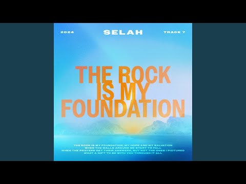 Thumbnail for The Rock Is My Foundation video