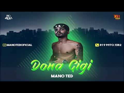 Mano Ted - DONA GIGI