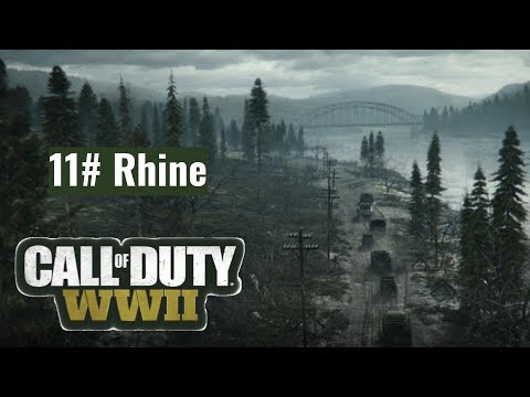 Call of Duty WW11 | 11# Rhine | Let's Play | Campaign |