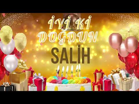 SALİH - Doğum Günün Kutlu Olsun Salih