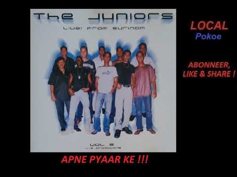 THE JUNIORS FROM SURINAM - APNE PYAAR KE (RATTAN) [320 KBPS]