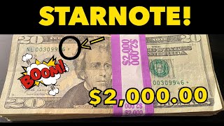 STARNOTE! Hunting A $2,000.00 Bank Strap For Fancy Serial Numbers