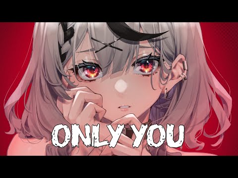 「Nightcore」- Only You (DG812)