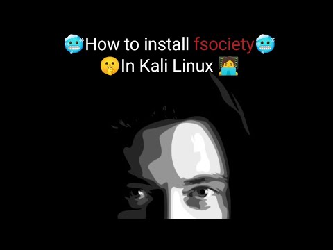how to install fsociety in Kali Linux in Android 2023 || fsociety installing in Kali Linux || GitHub