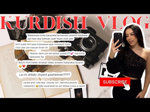 KURDISH VLOG - Prsyar w walam❤️/ ڤڵۆگی کوردی