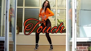 Touch (feat. Basick) by Sori Dance Cover