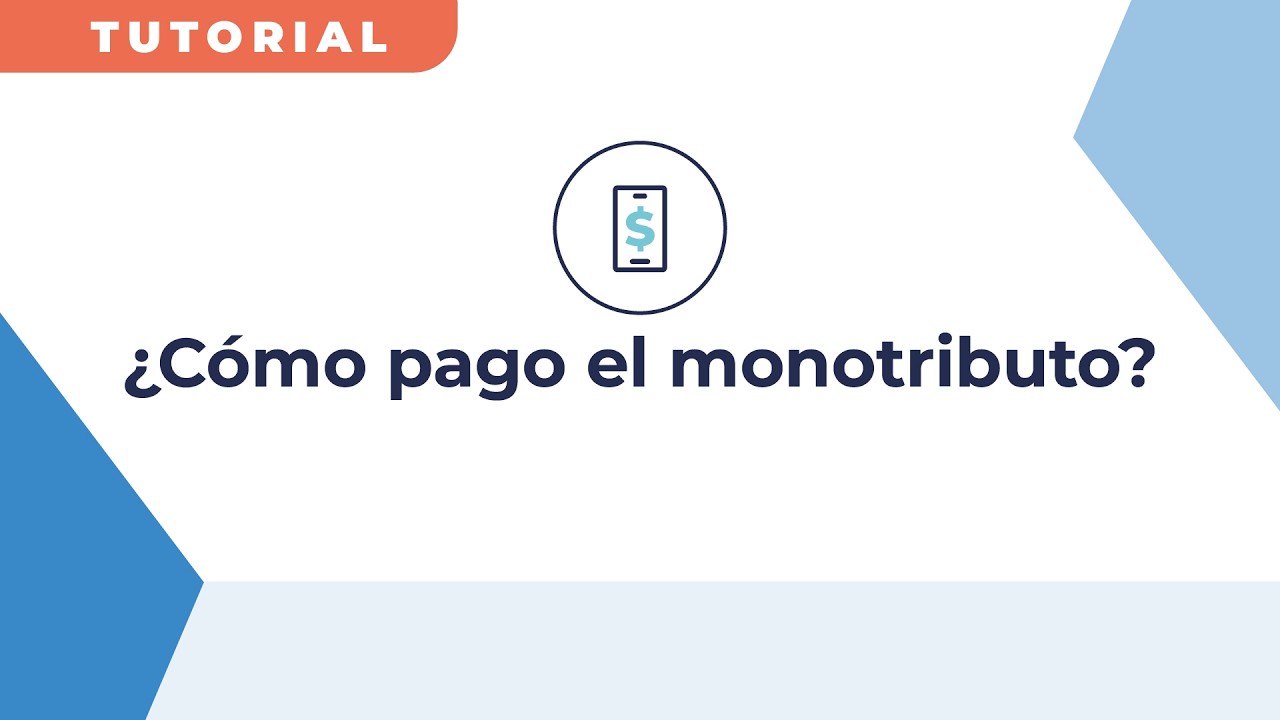 ¿Cómo pagar el monotributo?
