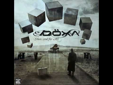 Döxa - Once... And For All (2010) (Full Album)