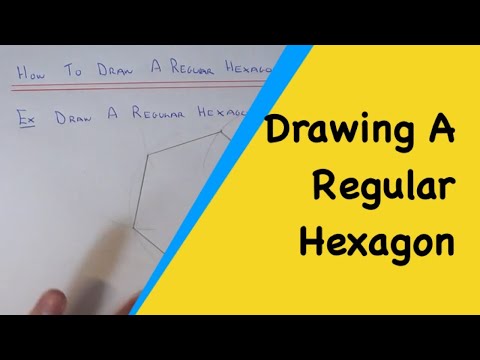 How To Draw A Regular Hexagon Using A Compass And...