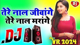 Download lagu Tere Naal Jivange Tere Naal Marenge 💔|| Rusya Na Kar || full song || Dj Remix Tik Tok Viral Song mp3