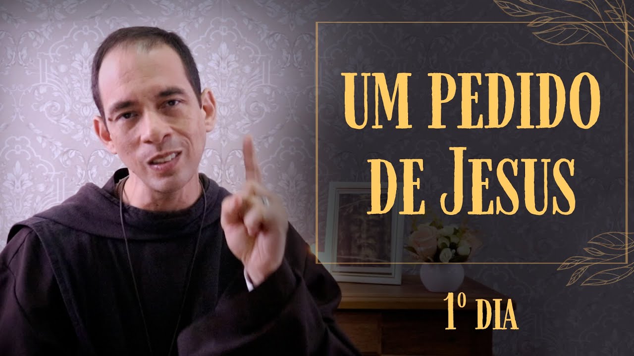 UM PEDIDO DE JESUS - Novena da Sagrada Face de Jesus - 1º Dia | Instituto Hesed