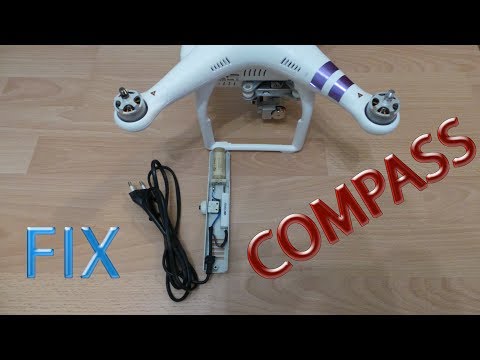 PHANTOM 3 FIX COMPASS. COMPASS ERROR. Как восстановить работу компаса