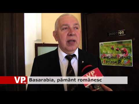 Basarabia, pământ românesc
