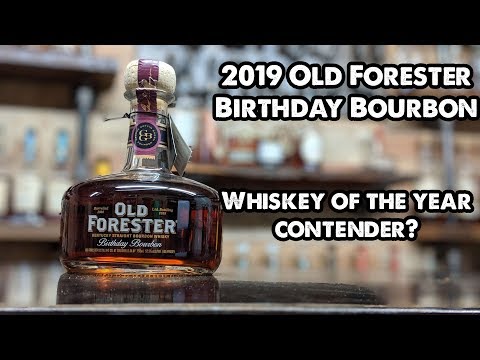 2019 Old Forester Birthday Bouron review! Breaking the Seal EP#76
