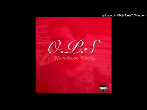 Revoluxon Rocky - O.P.S [Prod. CharlieGOLD] (NEW MUSIC 2017)