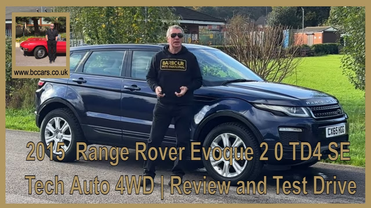 2015 Range Rover Evoque 2 0 TD4 SE Tech Auto 4WD ...
