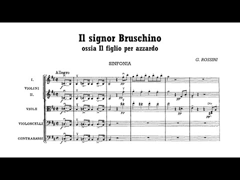 Rossini: Il signor Bruschino (Signor Bruschino), Overture (with Score)