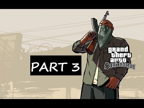 Grand Theft Auto San Andreas Walkthrough Part 3 - Cesar Vialpando