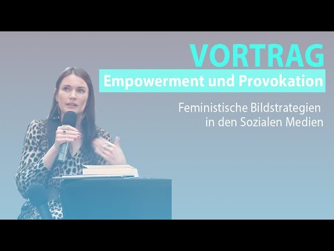 *VORTRAG* Empowerment und Provokation (Annekathrin Kohout)