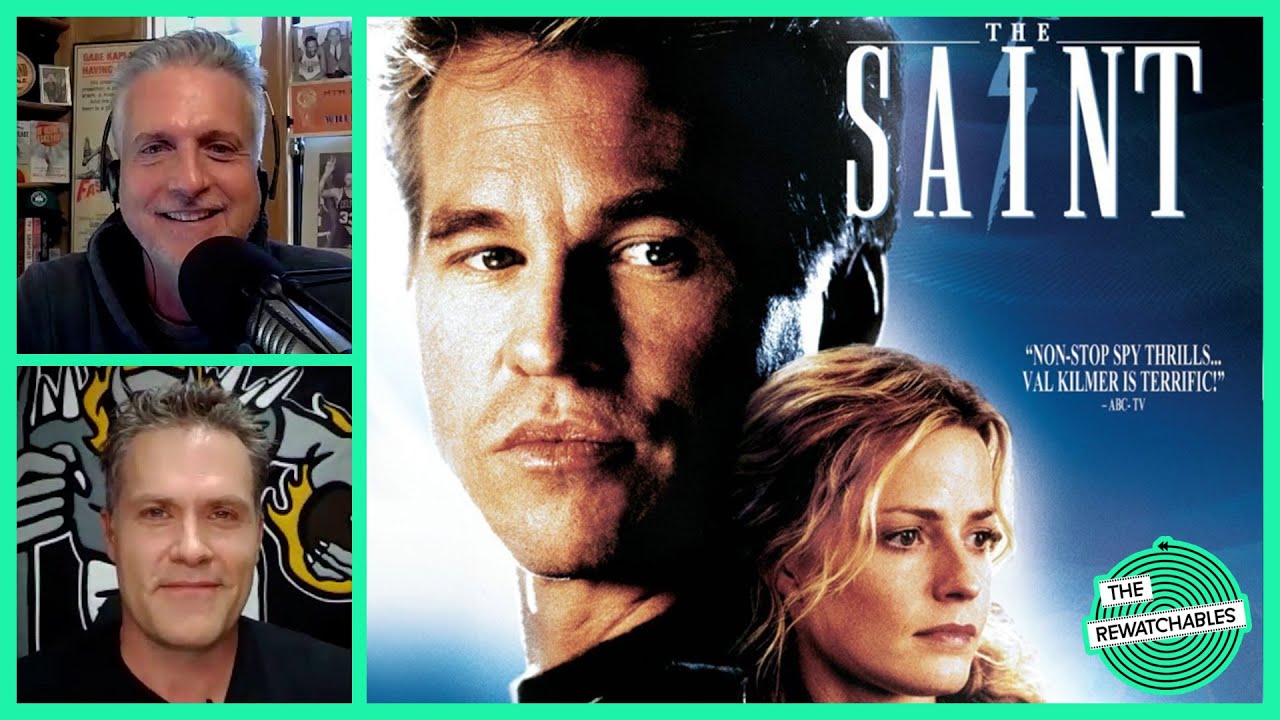 ‘The Saint’ — Val Kilmer’s 5-Movie Franchise That Never Was (RIP Val!!!) | The Rewatchables