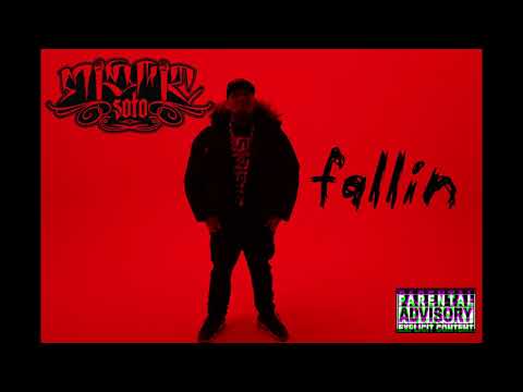 Misfit Soto - Fallin