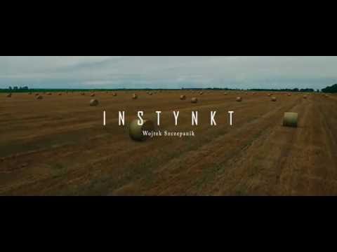 Wojtek Szczepanik // INSTYNKT // Teaser